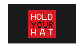 Hold Your Hat